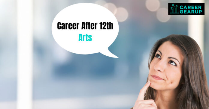 Best Career After 12th Arts
